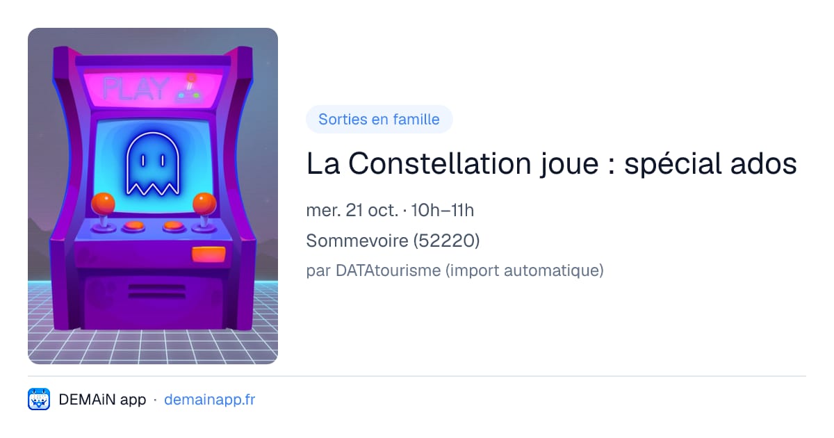 La Constellation joue : spécial ados — Sommevoire