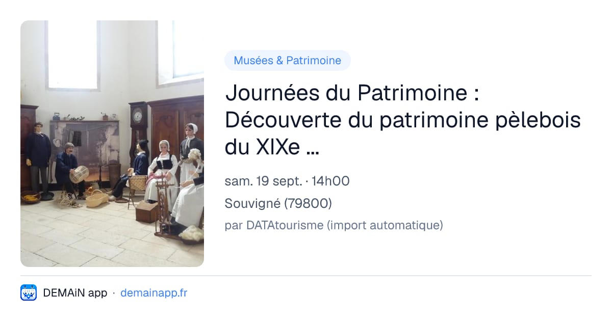Journées du Patrimoine : Découverte du patrimoine pèlebois du XIXe siècle — Souvigné