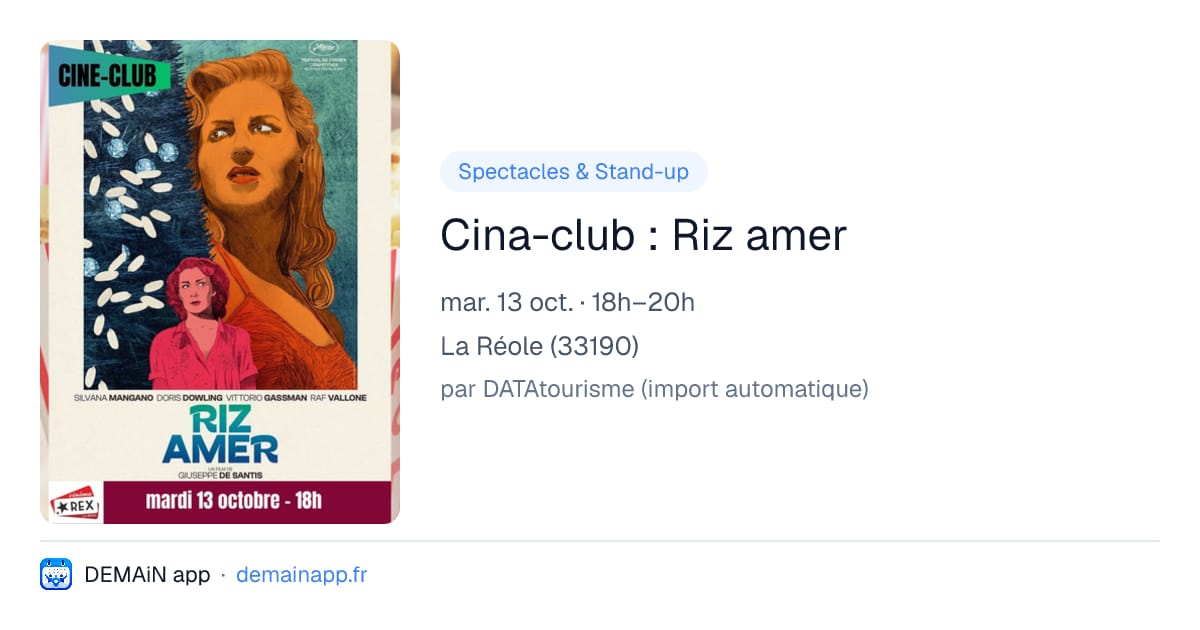 Cina-club : Riz amer — La Réole