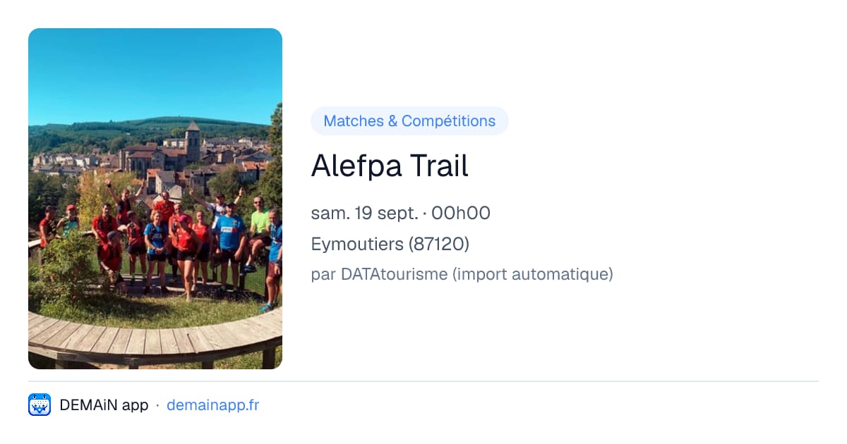 Alefpa Trail — Eymoutiers