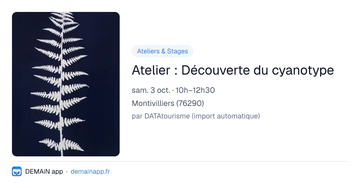 Atelier : Découverte du cyanotype — Montivilliers
