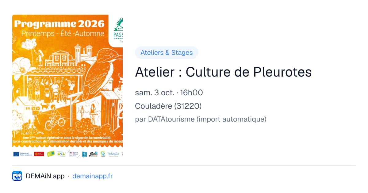 Atelier : Culture de Pleurotes — Couladère