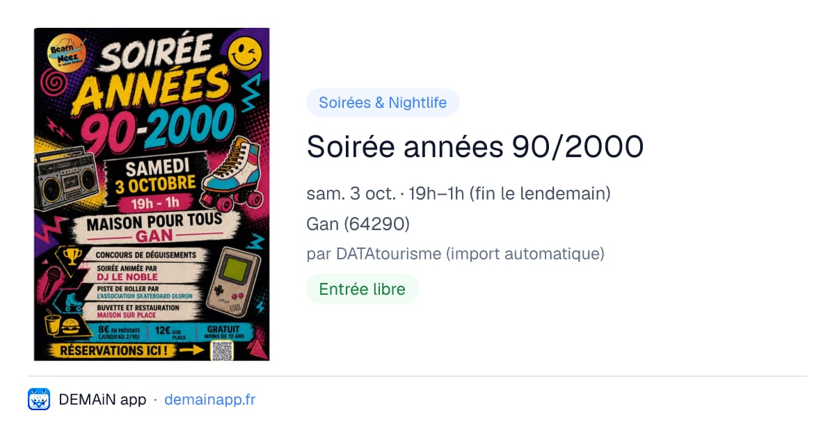 Soirée années 90/2000 — Gan