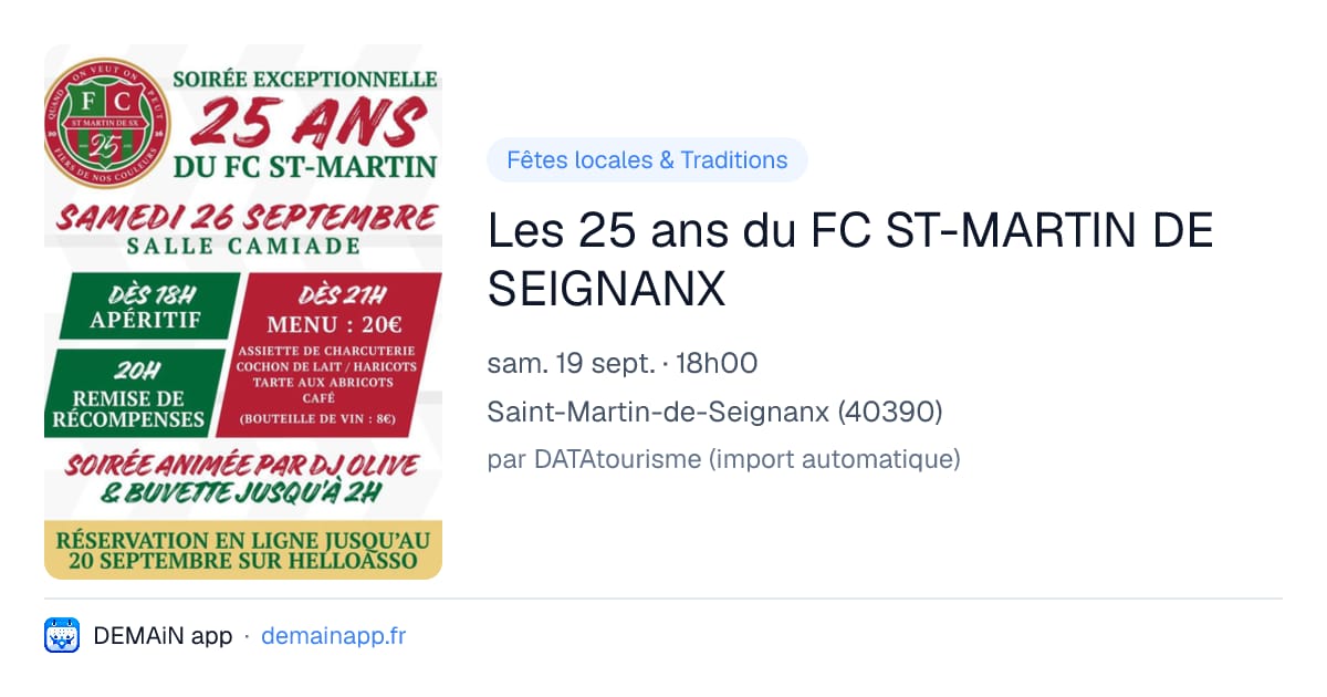 Les 25 ans du FC ST-MARTIN DE SEIGNANX — Saint-Martin-de-Seignanx