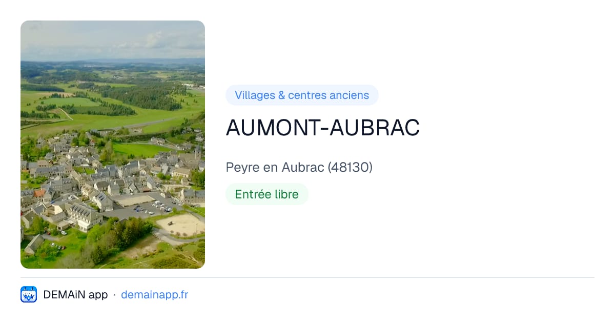 AUMONT-AUBRAC — Peyre en Aubrac