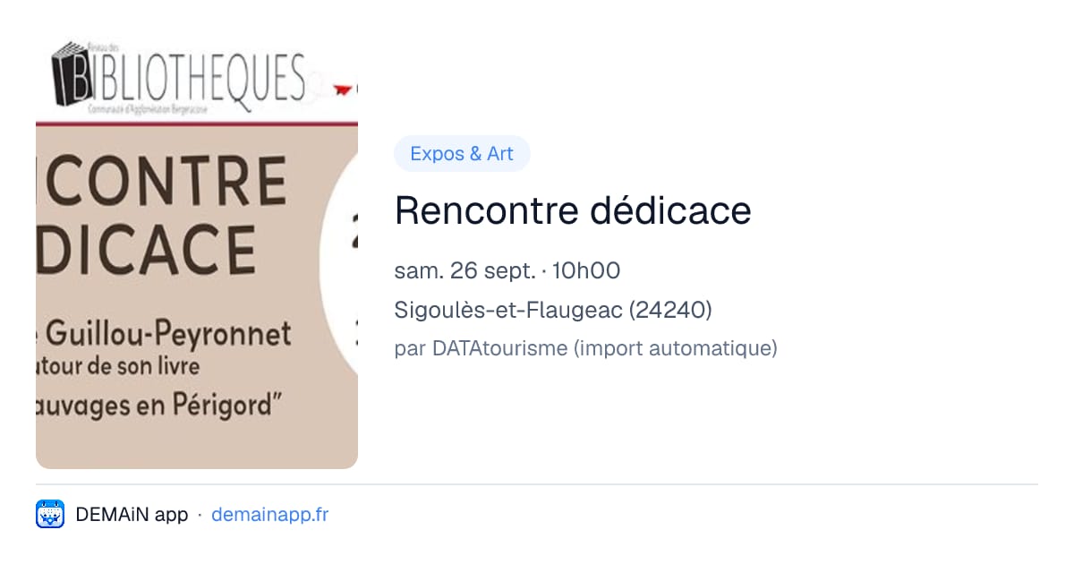 Rencontre dédicace — Sigoulès-et-Flaugeac