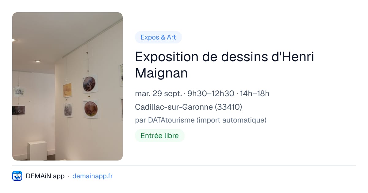Exposition de dessins d'Henri Maignan — Cadillac-sur-Garonne