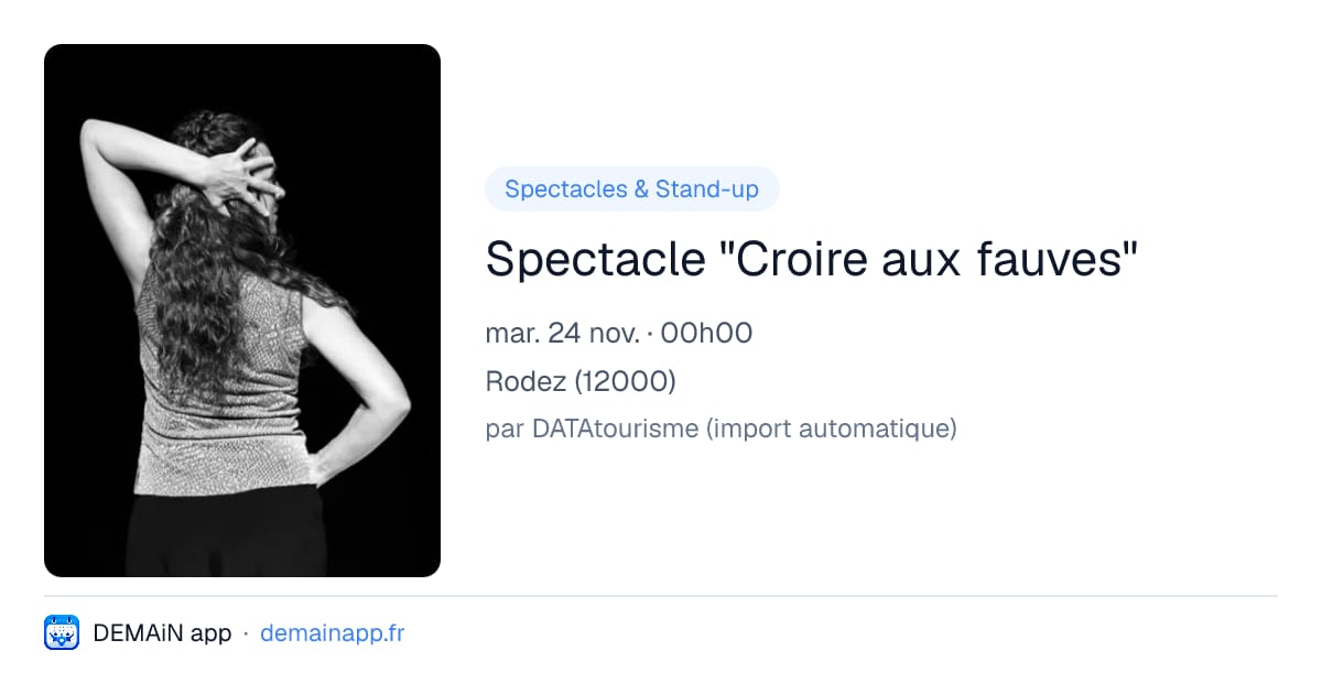 Spectacle "Croire aux fauves" — Rodez