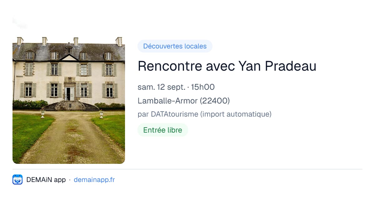 Rencontre avec Yan Pradeau — Lamballe-Armor