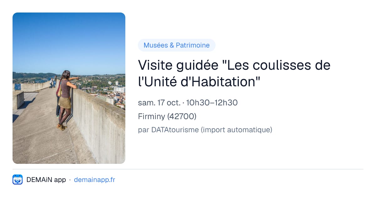 Visite guidée "Les coulisses de l'Unité d'Habitation" — Firminy
