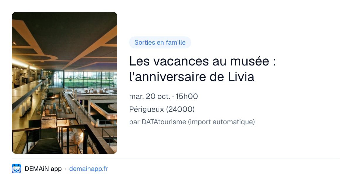 Les vacances au musée : l'anniversaire de Livia — Périgueux