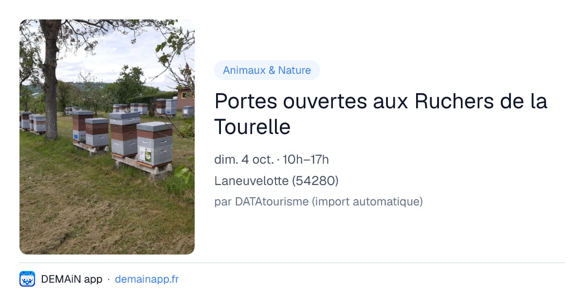Portes ouvertes aux Ruchers de la Tourelle — Laneuvelotte