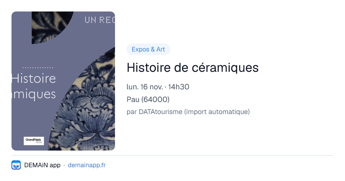 Histoire de céramiques — Pau