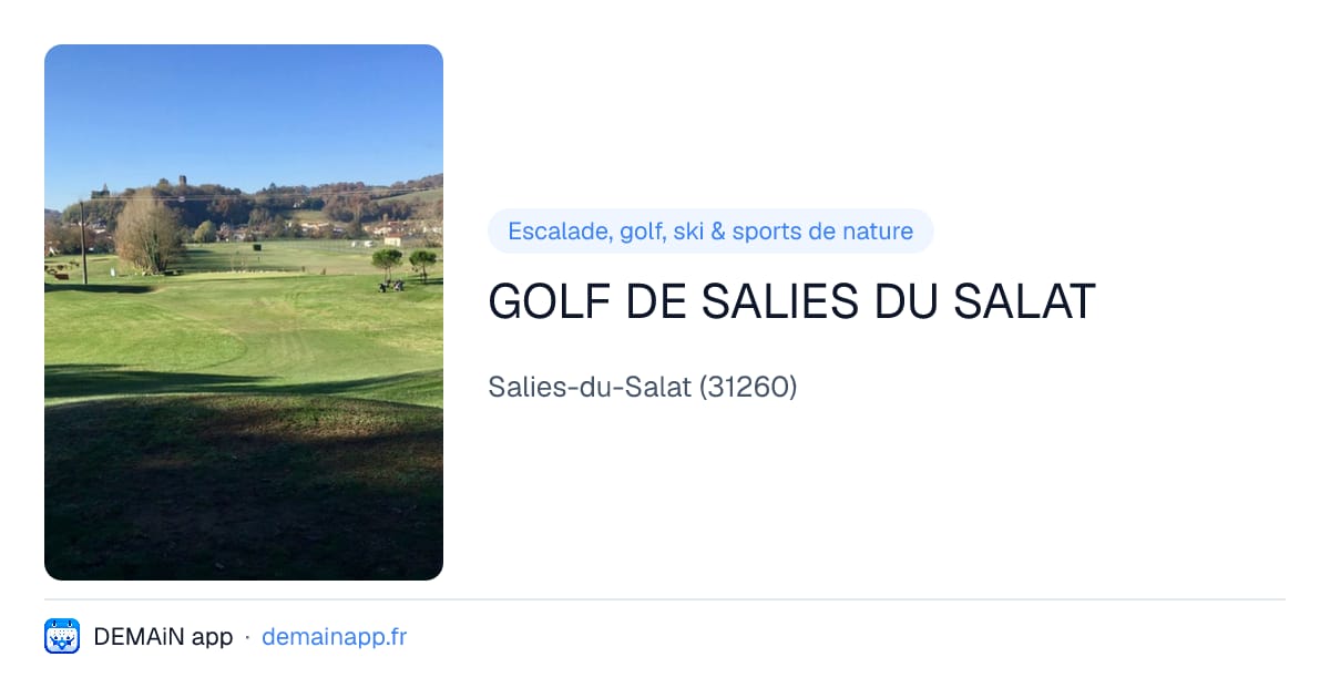 GOLF DE SALIES DU SALAT — Salies-du-Salat