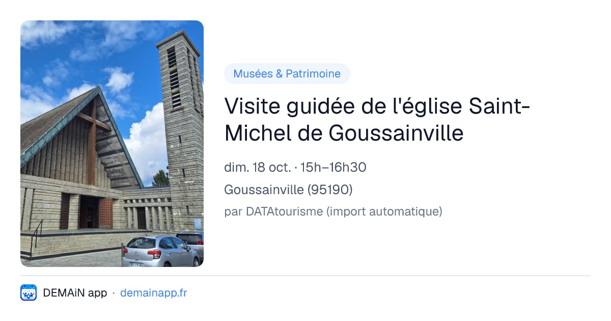 Visite guidée de l'église Saint-Michel de Goussainville — Goussainville