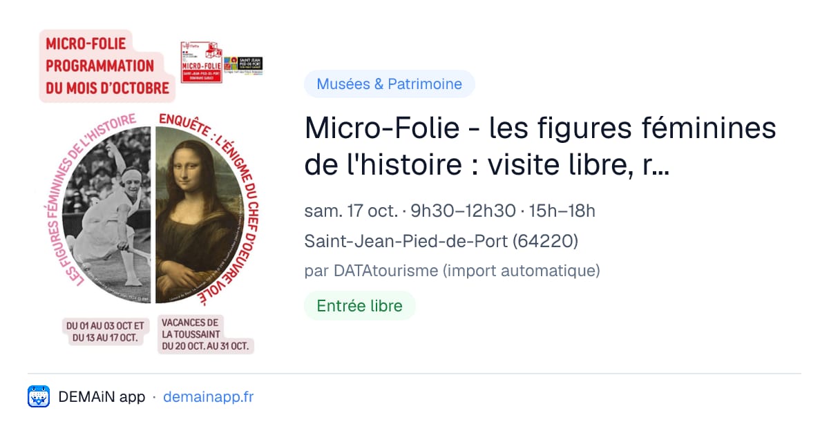 Micro-Folie - les figures féminines de l'histoire : visite libre, réalité virtuelle, visite guidée, ateliers — Saint-Jean-Pied-de-Port