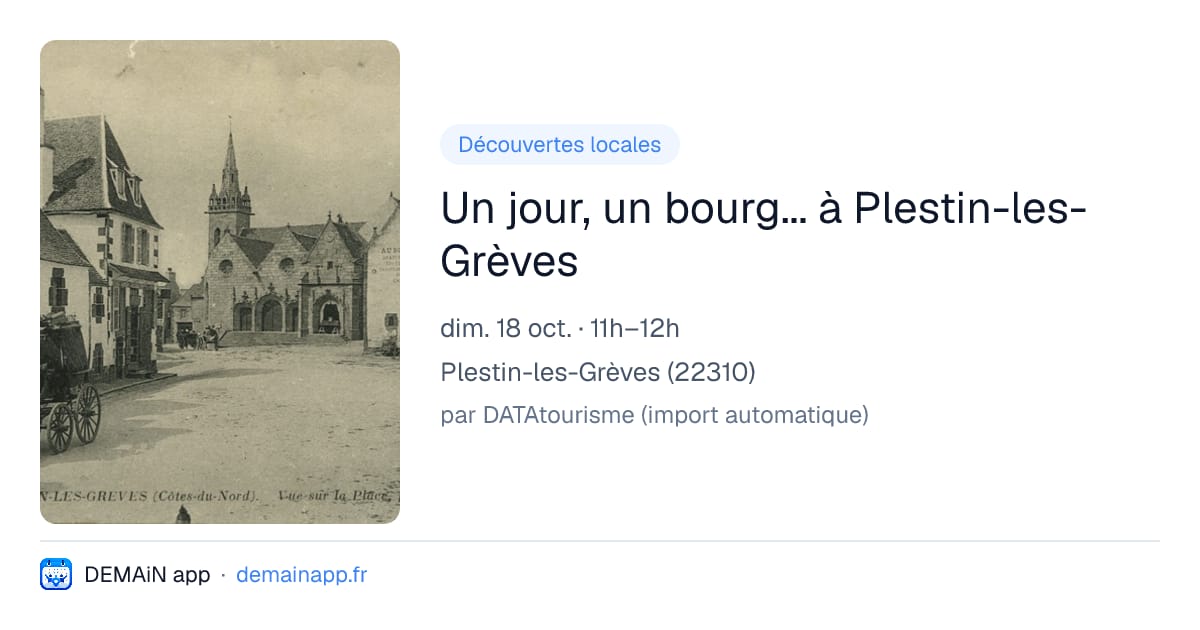 Un jour, un bourg... à Plestin-les-Grèves — Plestin-les-Grèves