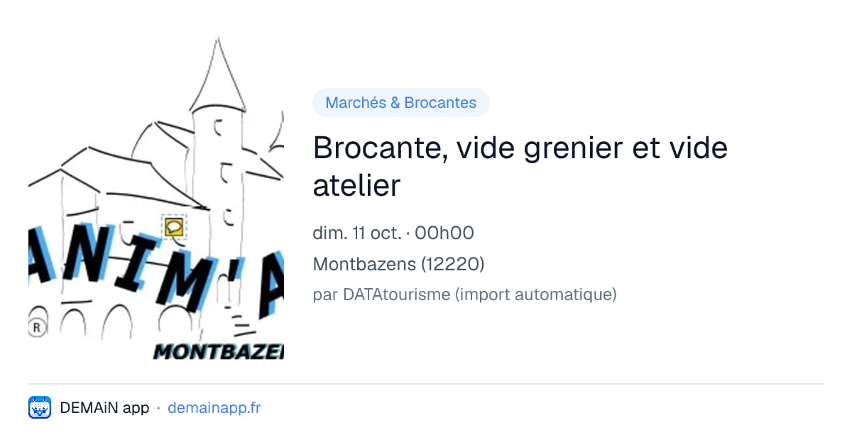 Brocante, vide grenier et vide atelier — Montbazens