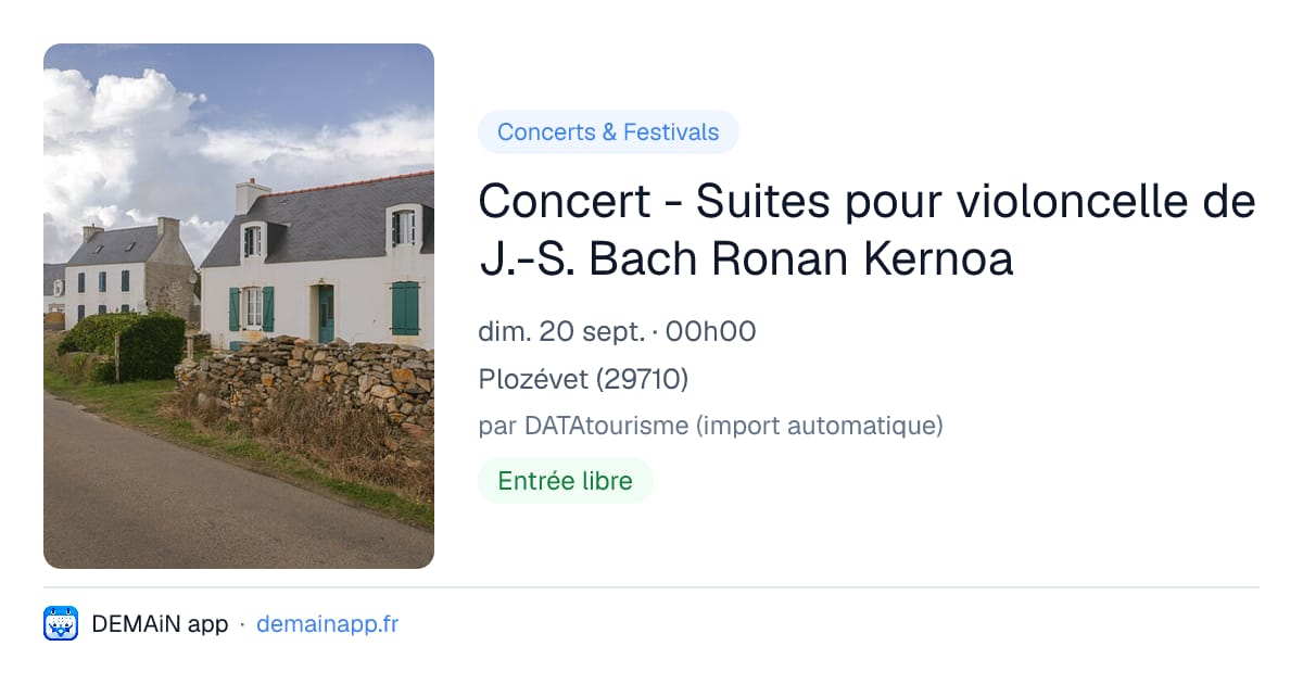 Concert - Suites pour violoncelle de J.-S. Bach Ronan Kernoa — Plozévet