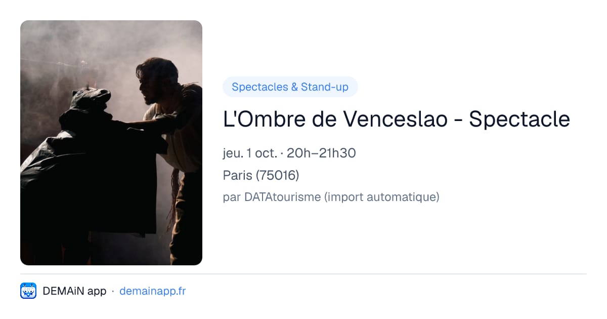 L'Ombre de Venceslao - Spectacle — Paris