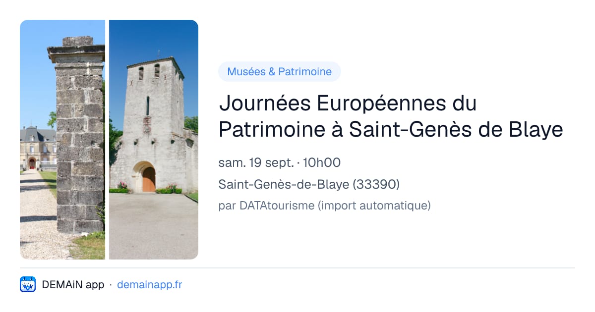 Journées Européennes du Patrimoine à Saint-Genès de Blaye — Saint-Genès-de-Blaye