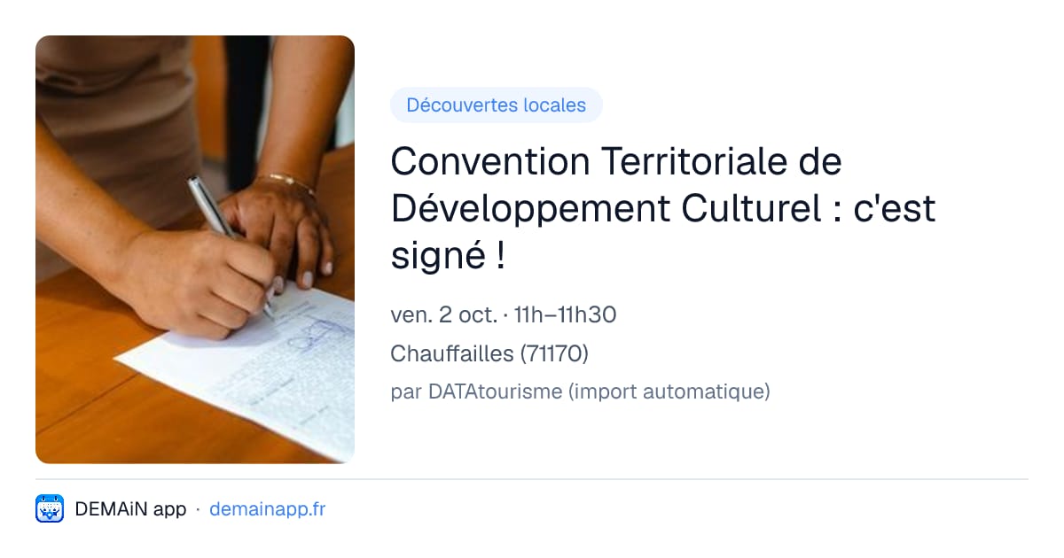 Convention Territoriale de Développement Culturel : c'est signé ! — Chauffailles
