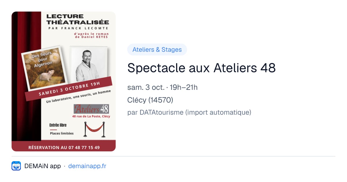 Spectacle aux Ateliers 48 — Clécy