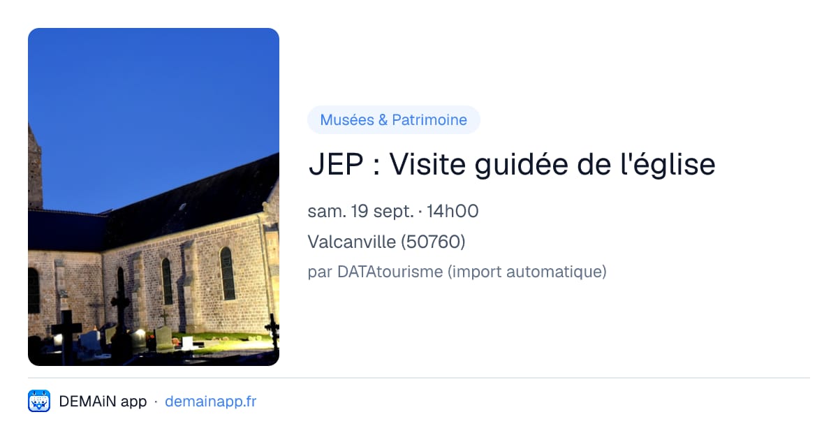 JEP : Visite guidée de l'église — Valcanville