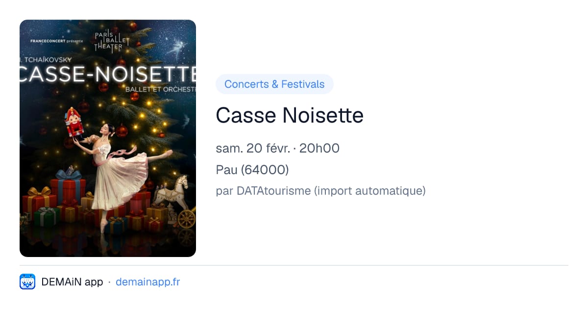 Casse Noisette — Pau