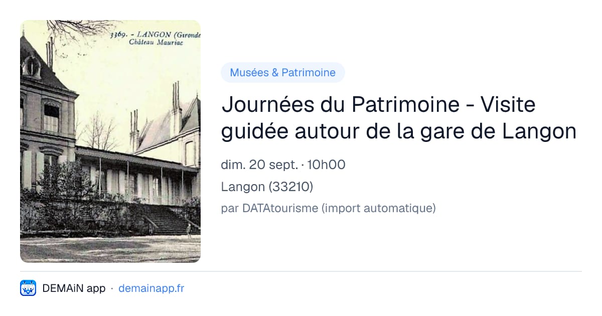 Journées du Patrimoine - Visite guidée autour de la gare de Langon — Langon