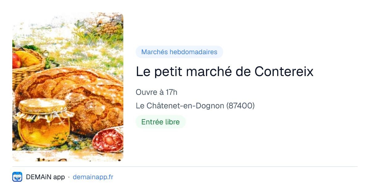 Le petit marché de Contereix — Le Châtenet-en-Dognon