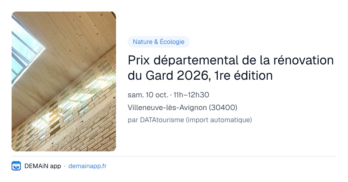 Prix départemental de la rénovation du Gard 2026, 1re édition — Villeneuve-lès-Avignon