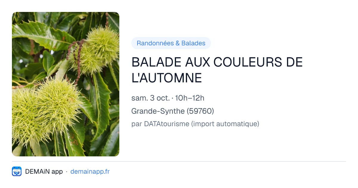 BALADE AUX COULEURS DE L'AUTOMNE — Grande-Synthe