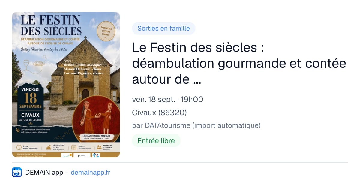 Le Festin des siècles : déambulation gourmande et contée autour de l'église de Civaux — Civaux