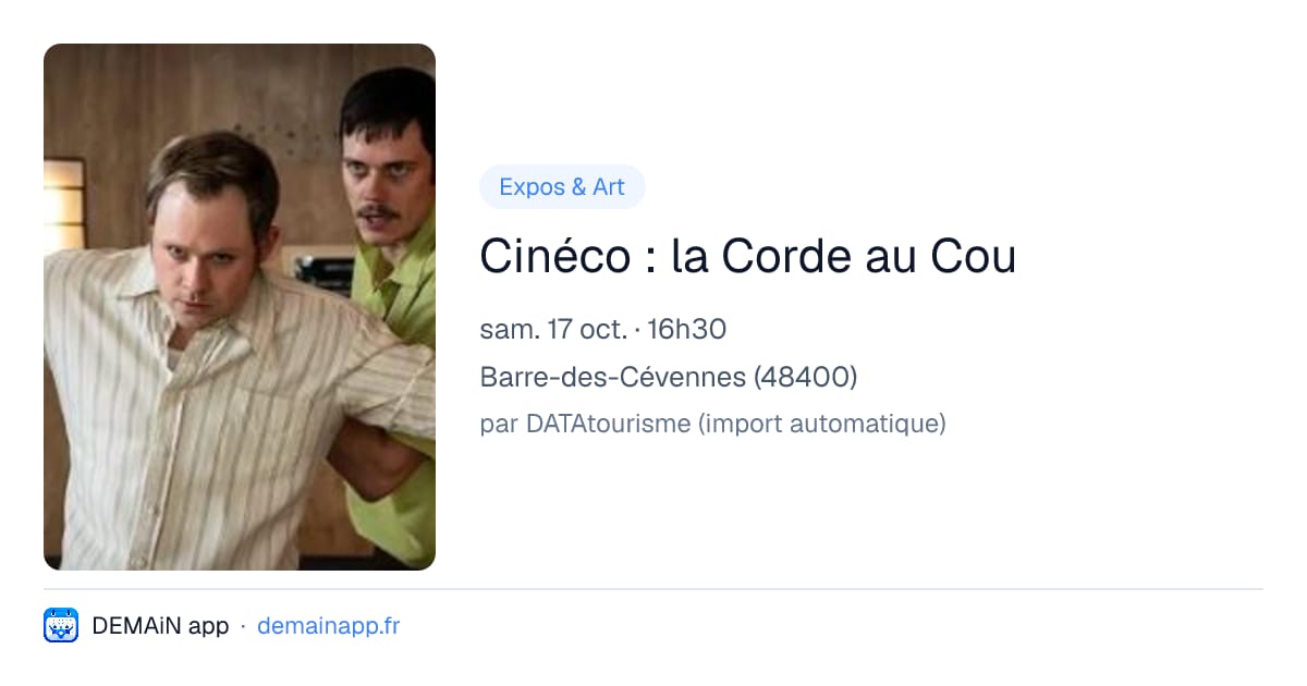 Cinéco : la Corde au Cou — Barre-des-Cévennes