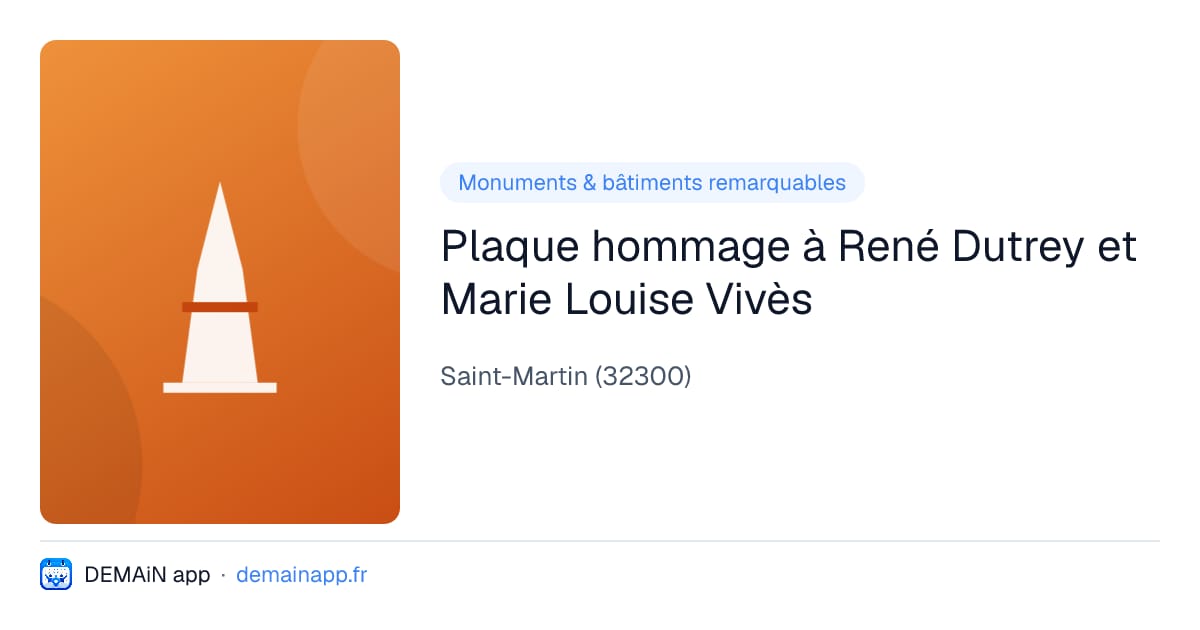 Plaque hommage à René Dutrey et Marie Louise Vivès — Saint-Martin