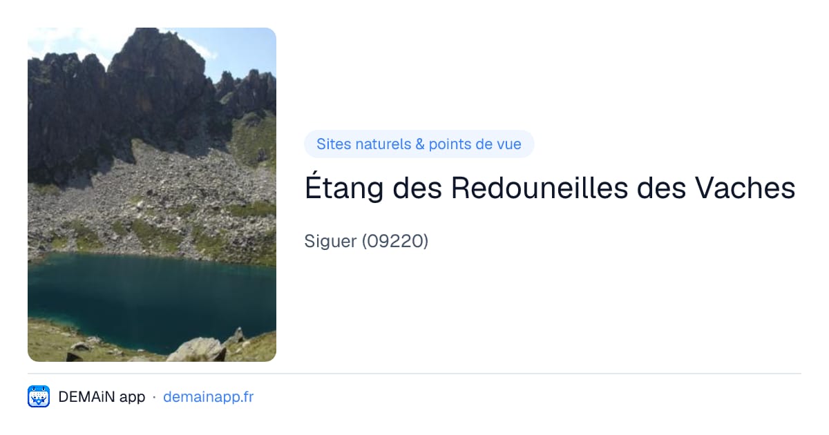 Étang des Redouneilles des Vaches — Siguer