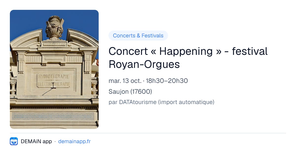 Concert « Happening » - festival Royan-Orgues — Saujon