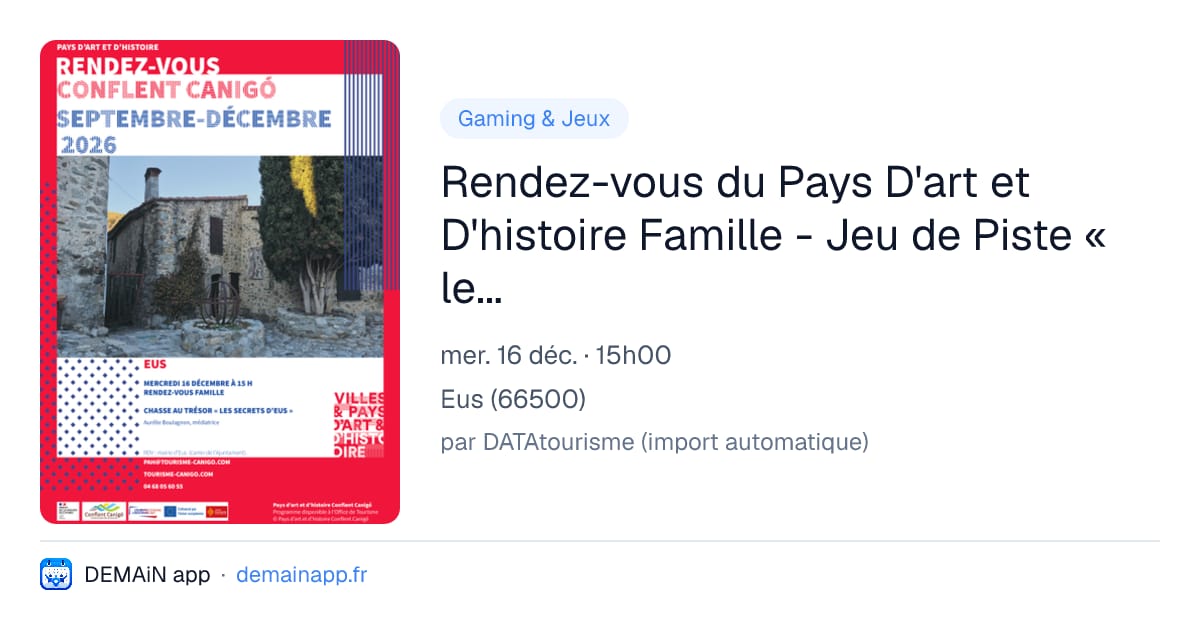 Rendez-vous du Pays D'art et D'histoire Famille - Jeu de Piste « les Secrets D'eus » — Eus