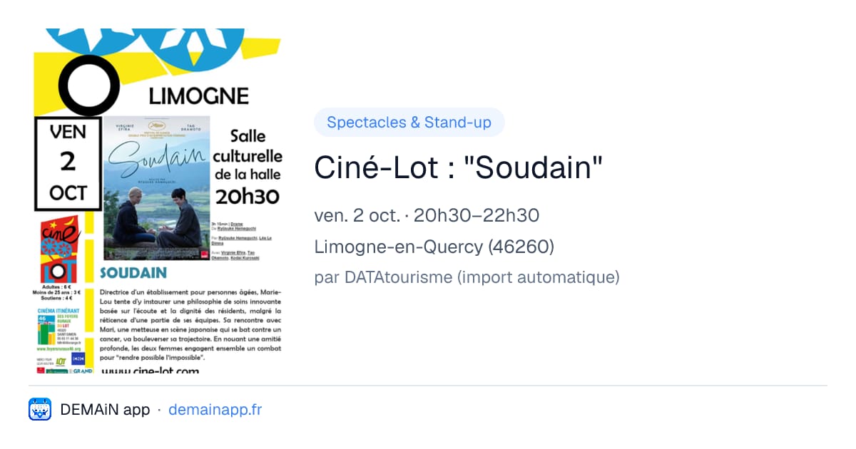 Ciné-Lot : "Soudain" — Limogne-en-Quercy