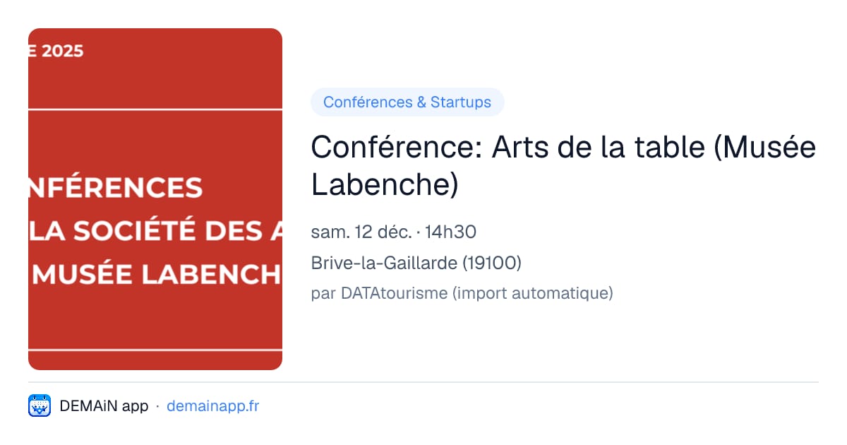 Conférence: Arts de la table (Musée Labenche) — Brive-la-Gaillarde