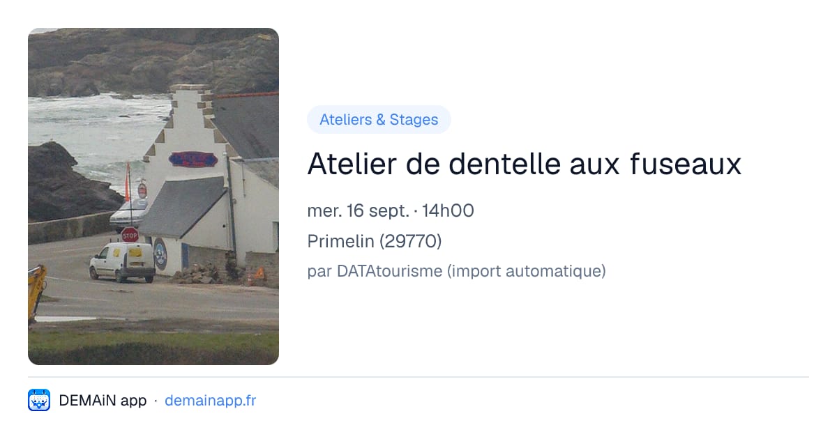 Atelier de dentelle aux fuseaux — Primelin
