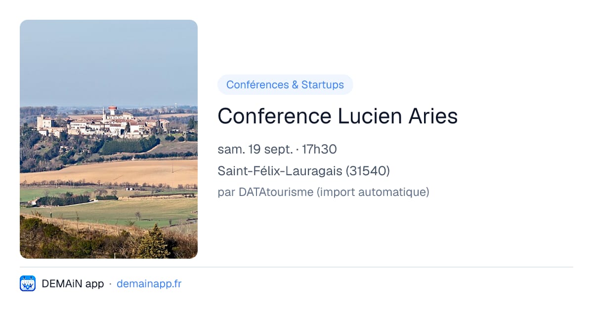 Conference Lucien Aries — Saint-Félix-Lauragais