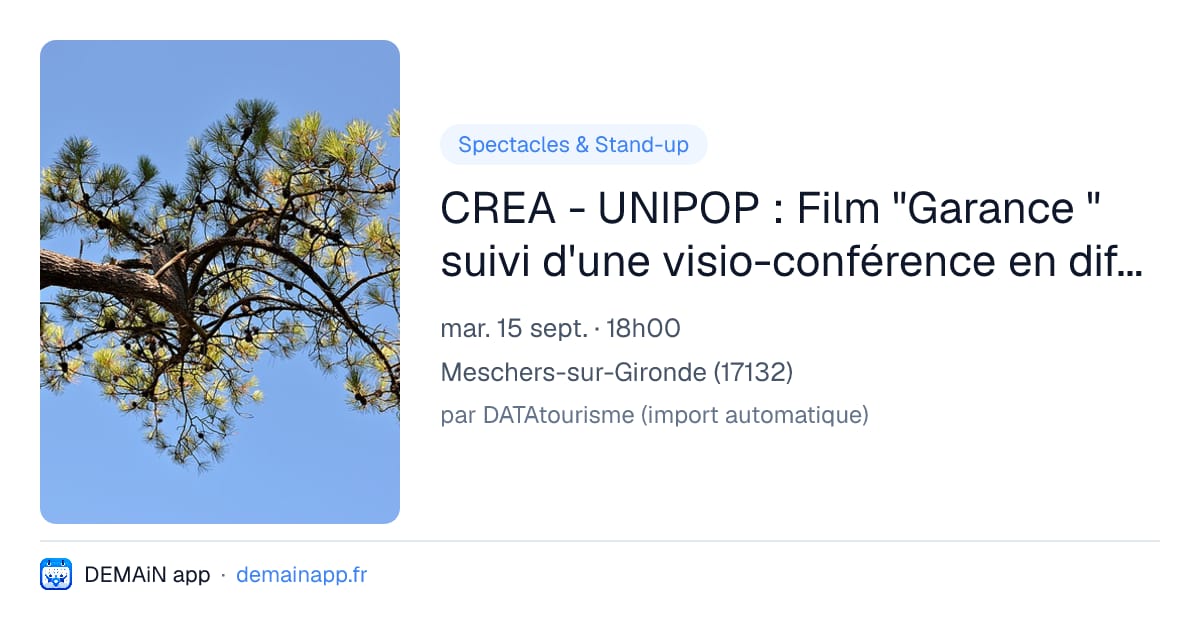 CREA - UNIPOP : Film "Garance " suivi d'une visio-conférence en différé, avec la réalisatrice Jeanne Herry. — Meschers-sur-Gironde