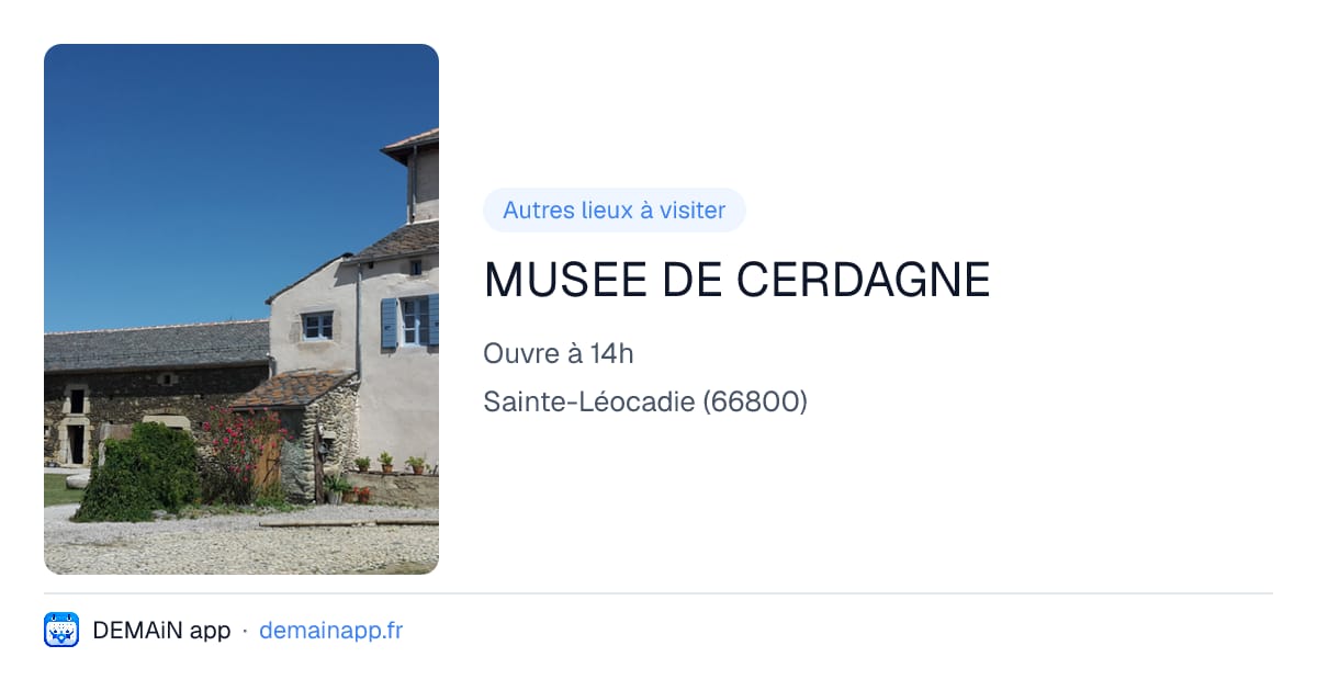MUSEE DE CERDAGNE — Sainte-Léocadie