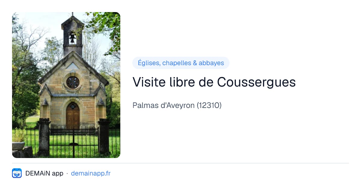 Visite libre de Coussergues — Palmas d'Aveyron