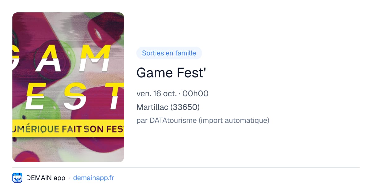 Game Fest' — Martillac