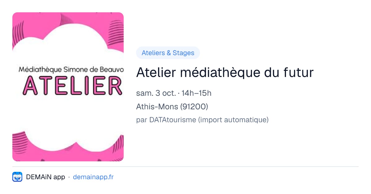 Atelier médiathèque du futur — Athis-Mons