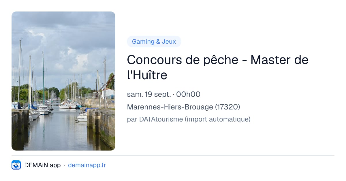 Concours de pêche - Master de l'Huître — Marennes-Hiers-Brouage