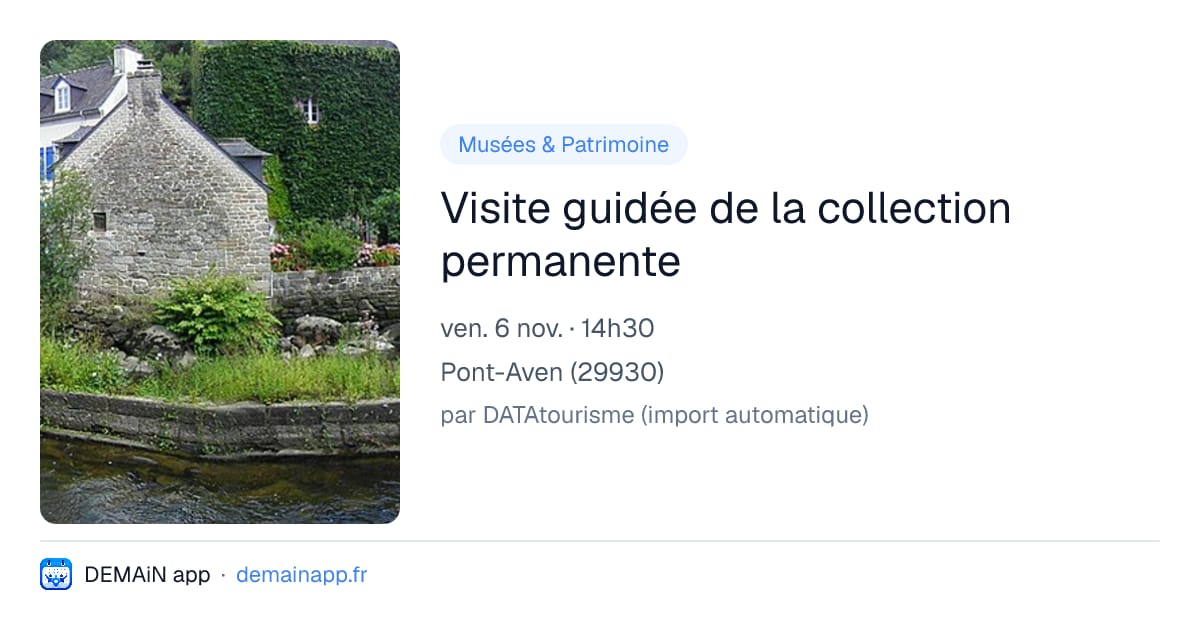 Visite guidée de la collection permanente — Pont-Aven